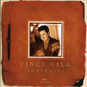 Souvenirs: Greatest Hits , Vince Gill