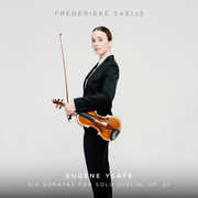 Ysaye: Six Sonatas For Solo Violin, Op. 27