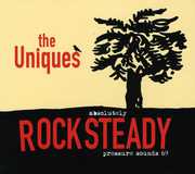 Absolutley Rocksteady , The Uniques
