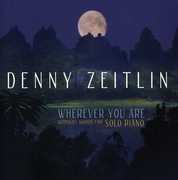 Wherever You Are , Denny Zeitlin