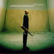 Beyond , Joshua Redman