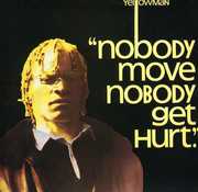 Nobody Move , Yellowman