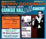 Famous 1938 Carnegie Hall Jazz Concert , Benny Goodman