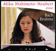 Bach Brahms , Miku Nishimoto-Neubert