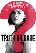 Blumhouse’s Truth or Dare , Lucy Hale