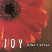Joy , Mike Stevens