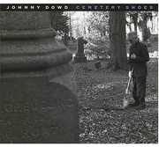 Cemetary Shoes , Johnny Dowd