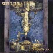 Chaos A.D. , Sepultura