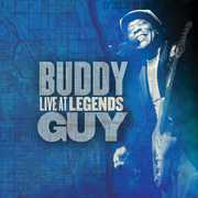 Live at Legends , Buddy Guy