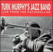 Live from the Rathskellar , Turk Murphy