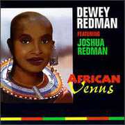 African Venus , Dewey Redman