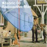Fabric 08 , Radioactive Man
