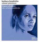 Die Schone Mullerin , Barbara Hendricks
