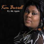 Try Me Again , Kim Burrell