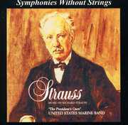 Music of Richard Strauss , United States Marine Band