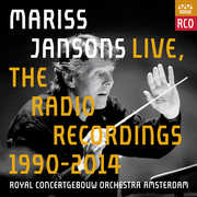 Mariss Jansons Live - Radio Recordings 1990-2014 