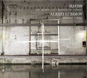 Haydn : Seven Last Words of Christ , Haydn