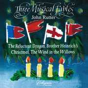 Three Musical Fables , John Rutter