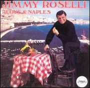 Love & Naples , Jimmy Roselli