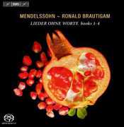 Lieder Ohne Worte (I) , Ronald Brautigam