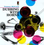 Dubbing with Horns , Tommy McCook