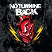 No Turning Back , No Turning Back