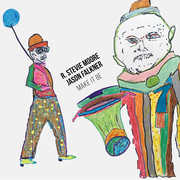 Make It Be , R Stevie Moore