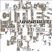 Variations , Cities
