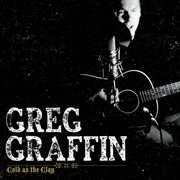 Cold As The Clay , Greg Graffin