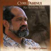 Ka Ho'oilina Mau , Cyril Pahinui