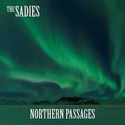 Northern Passages , The Sadies