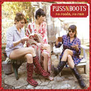 No Fools No Fun , Puss N Boots