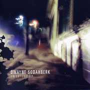 Unfortuately , Dwayne Sodahberk