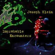 Improbable Encounters , Joseph Klein
