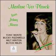 Loves Johnny Mercer , Marlene VerPlanck
