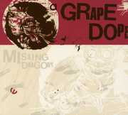 Missing Dragons , A Grape Dope