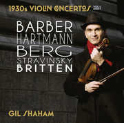 1930s Violin Concertos 1 , Gil Shaham