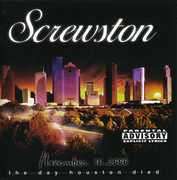 Screwston: The Day Houston Died , Various Artists