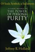 Of Souls Symbols & Sacraments: The Power of Person 