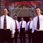 Traveling Through , The Churchmen