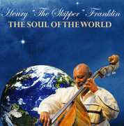 The Soul Of The World , Henry "The Skipper" Franklin