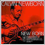 New Born , Calvin Newborn
