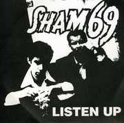 Listen Up , Sham 69