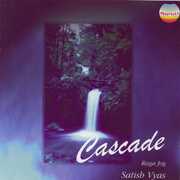 Cascade , Satish Vyas