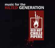 Music for the Kilted Generation , The Red Hot Chilli Pipers