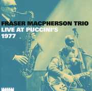 Live At Puccini's 1977 , Fraser MacPherson