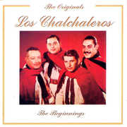 Beginnings , Los Chalchaleros