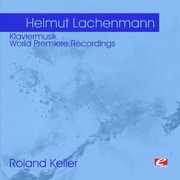 Lachenmann: Klaviermusik , Helmut Lachenmann