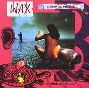 American English , Wax UK