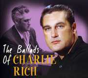 Ballads of Charlie Rich , Charlie Rich